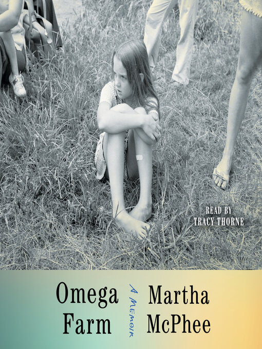 Title details for Omega Farm by Martha McPhee - Wait list